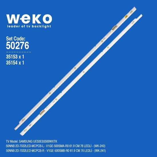 WKSET-5276 35153X1 35154X1 50NNB 2D-7032LED-MCPCB 2 ADET LED BAR (76LED) resmi