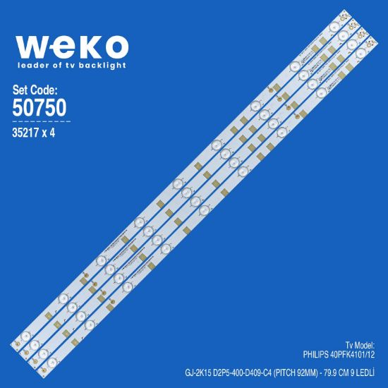 WKSET-5750 35217X4 GJ-2K15 D2P5-400-D409-C4 (PITCH 92MM) 4 ADET LED BAR resmi
