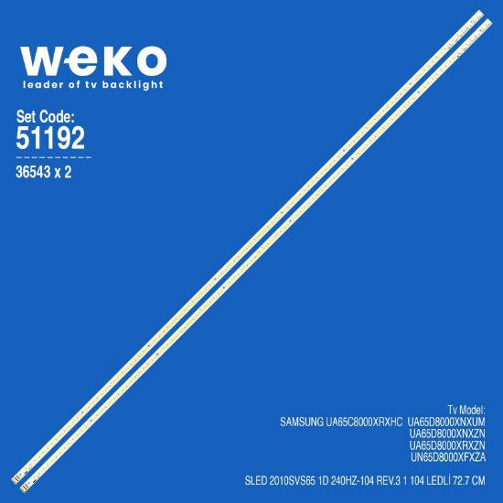 WKSET-6192 36543X2 SLED 2010SVS65 1D 240HZ-104 REV.3 1 2 ADET LED BAR (104LED) resmi