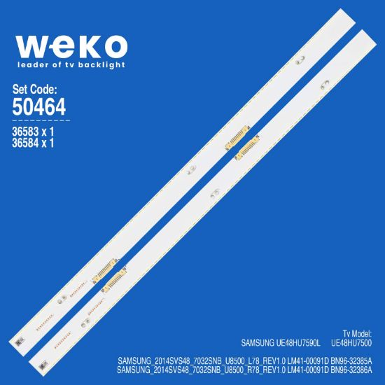 WKSET-5464 36583X1 36584X1 SAMSUNG_2014SVS48_7032SNB_U8500 2 ADET LED BAR ÇİFT SOKET resmi