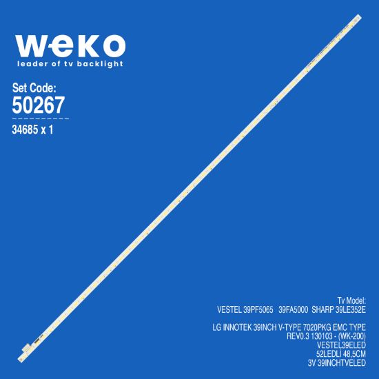 WKSET-5267 34685X1 LG INNOTEK 39INCH V-TYPE 7020PKG EMC TYPE REV0.3 130103 1 ADET LED BAR (52LED) resmi