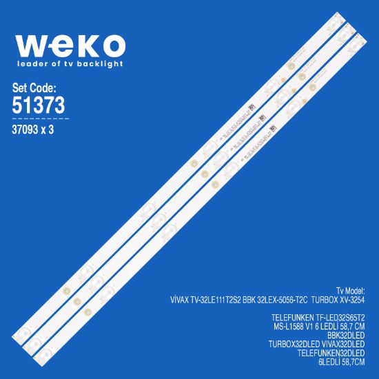 WKSET-6373 37093X3 MS-L1588 V1  3 ADET LED BAR resmi
