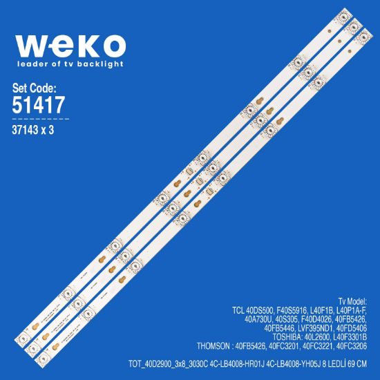 WKSET-6417 37143X3 TOT_40D2900_3x8_3030C 4C-LB4008-HR01J  3 ADET LED BAR resmi