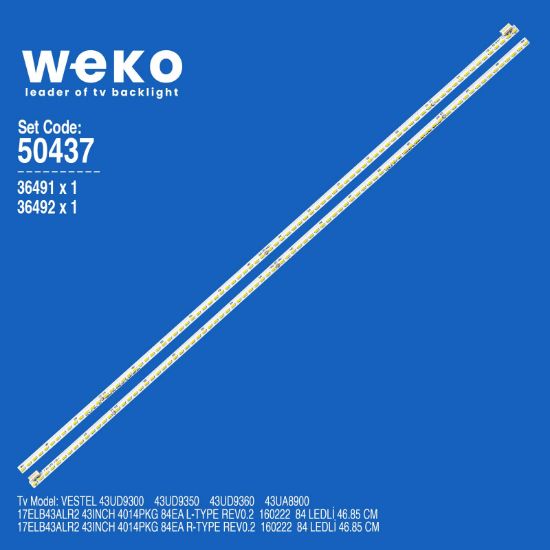 WKSET-5437 36491X1 36492X1 17ELB43ALR2 43INCH 4014PKG 84EA 2 ADET LED BAR (84LED) resmi