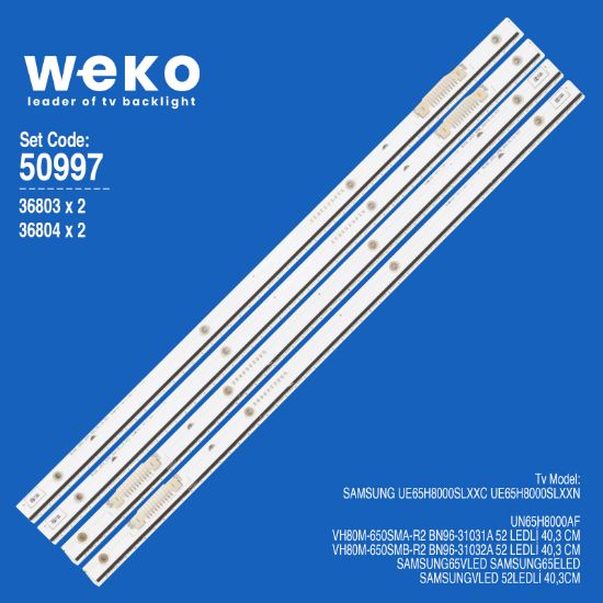 WKSET-5997 36803X2 36804X2 VH80M-650SMA/B 4 ADET LED BAR (52LED) resmi