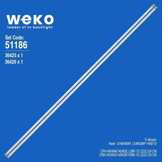 WKSET-6186 36425X1 36426X1 CRH-HE4640142403L R28H 2 ADET LED BAR (72LED) resmi