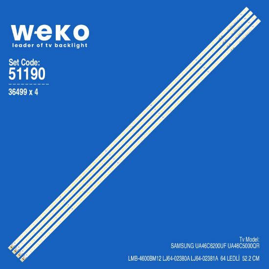 WKSET-6190 36499X4 LMB-4600BM12 LJ64-02380A LJ64-02381A 4 ADET LED BAR (64LED) resmi