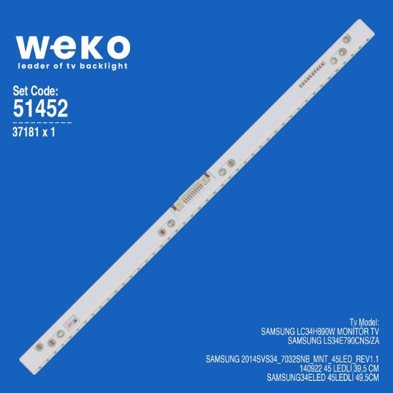 WKSET-6452 37181X1 SAMSUNG 2014SVS34_7032SNB_MNT_45LED_REV1.1_140922  1 ADET LED BAR (45LED) resmi