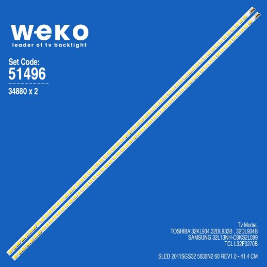 WKSET-6496 34880X2 SLED 2011SGS32 5630N2 60 REV1.0  2 ADET LED BAR (60LED) resmi