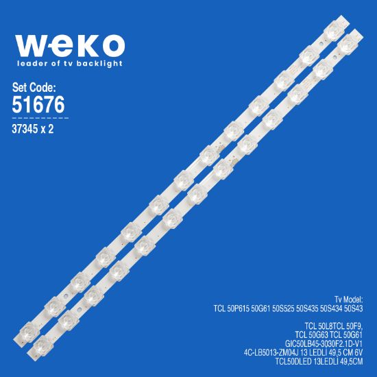 WKSET-6676 37345X2 GIC50LB45-3030F2.1D-V1 4C-LB5013-ZM04J  2 ADET LED BAR resmi