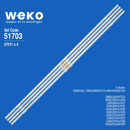 WKSET-6703 37011X4 BN96-52592A REV00 ES85SV8FPKWA52 4 ADET LED BAR (52LED) resmi