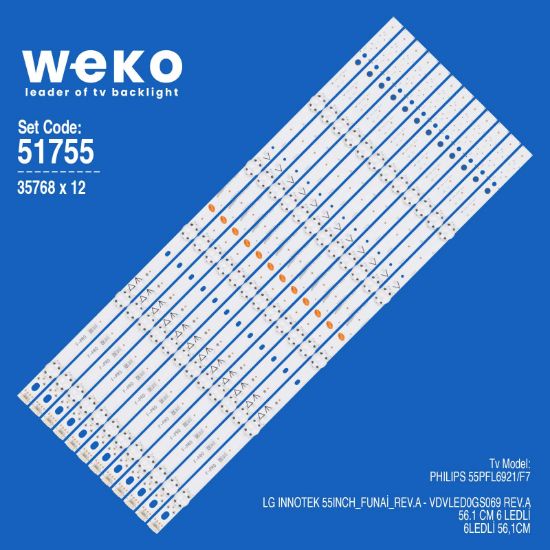 WKSET-6755 35768X12 LG INNOTEK 55INCH_FUNAİ_REV.A - UDULED0GS069 REV.A 12 ADET LED BAR resmi