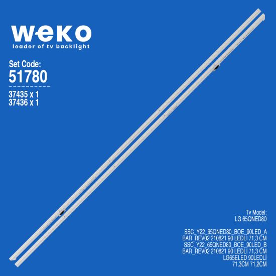 WKSET-6780 37435X1 37436X1 SSC_Y22_65QNED80_BOE_90LED_A/B  2 ADET LED BAR (90LED) resmi