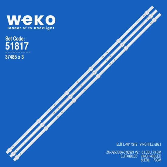 WKSET-6817 37485X3 ZN-395C06A-3 90921 V2.1  3 ADET LED BAR resmi